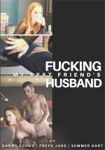 Fucking My Best Friend’s Husband